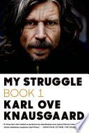 Cover of My Struggle: Book 1. 