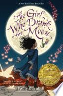 Cover of The Girl Who Drank the Moon. 