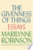 Cover of The Givenness of Things: Essays. 