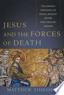 Cover of Jesus and the Forces of Death. 