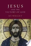 Cover of Jesus and the Victory of God. 