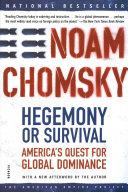 Cover of Hegemony or Survival: America's Quest for Global Dominance. 