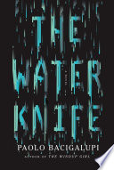 Cover of The Water Knife. 