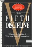 Cover of The Fifth Discipline: The Art & Practice of the Learning Organization. 