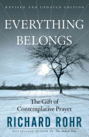 Cover of Everything Belongs: The Gift of Contemplative Prayer. 