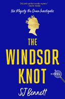 Cover of The Windsor Knot. 