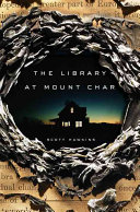 Cover of The Library at Mount Char. 