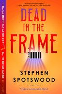 Cover of Dead in the Frame. 