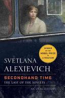 Cover of Secondhand Time: The Last of the Soviets. 