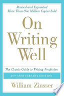 Cover of On Writing Well: The Classic Guide to Writing Nonfiction. 
